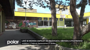 Porubané mají možnost změnit k lepšímu 8. obvod a Nový Pustkovec