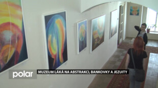 Muzeum Novojičínska láká na abstrakci, bankovky a jezuity