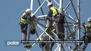 Nové vedení zajistí spolehlivý přenos elektrické energie