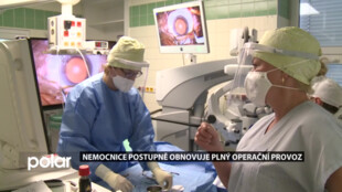 Nemocnice ve Frýdku-Místku postupně dohání plánované operace a najíždí na běžný provoz