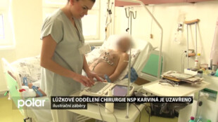 NsP Karviná-Ráj dočasně uzavřela lůžkové oddělení chirurgie z personálních důvodů