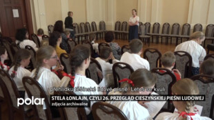 Stela Łonlajn, czyli 26. Przegląd Cieszyńskiej Pieśni Ludowej