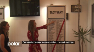 Červený koberec z Karlových Varů rozprostřeli i v Kině Květen