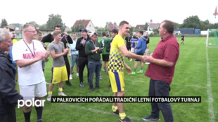 V Palkovicích pořádali mezinárodní letní fotbalový turnaj