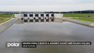 Případnou povodňovou vlnu z Beskyd a Jeseníků zadrží v Polsku největší přehrada na Odře