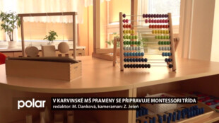 V karvinské MŠ Prameny se připravuje Montessori třída, otevřena bude v září