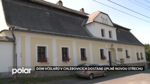 Dům včelařů v Chlebovicích dostane úplně novou střechu