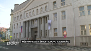 Magistrát ve Frýdku-Místku projde stavební úpravou. Město opravuje i školy