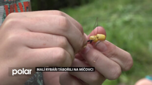 Malí rybáři tábořili na Míčovci