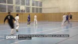 Mistrovství ČR ve futsalu veteránů je letos definitivně zrušeno