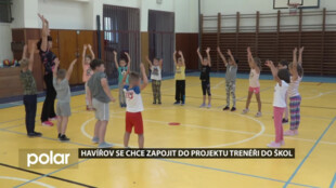 V havířovských školách budou možná vést tělocvik trenéři sportovních klubů. Projekt Trenéři do škol podpoří radnice