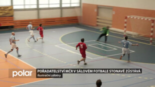 Pořadatelství MČR v sálovém fotbale Stonavě zůstává