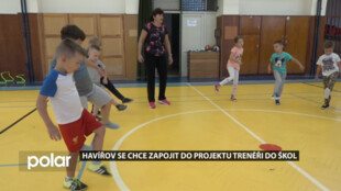 Trenéři havířovských sportovních klubů by mohli po proškolení učit ve školách tělesnou výchovu