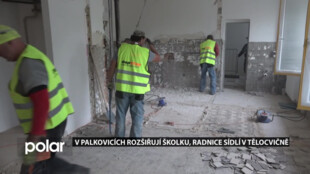 V Palkovicích rozšiřují školku, radnice sídlí v tělocvičně