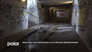 Podchod pod Místeckou ulicí v Ostravě-Jihu projde rekonstrukcí. Je v havarijním stavu