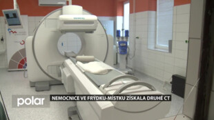 Nové CT zlepší diagnostiku onkologických pacientů, zároveň poslouží Nemocnici ve Frýdku-Místku jako záložní přístroj