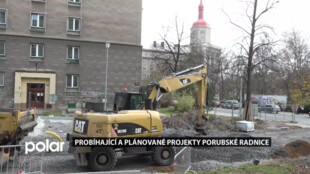 Ostrava-Poruba realizuje hned několik projektů. Řeší veřejný prostor i parkování