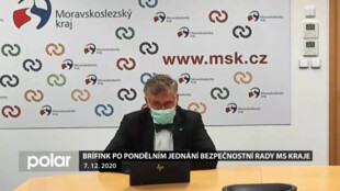 Brífink po jednání Krizového štábu Moravskoslezského kraje - 7. 12. 2020
