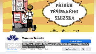 Muzeum Těšínska připravuje videoprohlídky svých expozic