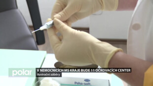 MS kraj se chystá na očkování. V nemocnicích bude 11 očkovacích center