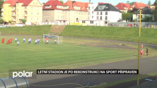 Letní stadion v Novém Jičíně je po rekonstrukci na sport připraven