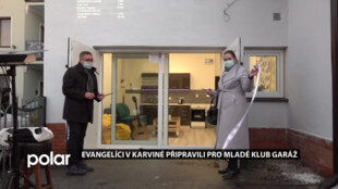 Evangelíci v Karviné připravili pro mladé klub Garáž