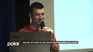 Záchranář na cestách Marek Balicki bude online přednášet o své cestě po Austrálii