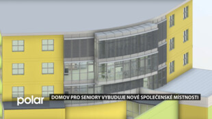 Domov pro seniory ve Frýdku-Místku čeká modernizace, vybuduje nové společenské prostory