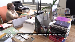 Regionální knihovna Karviná pravidelně nakupuje nové knižní tituly