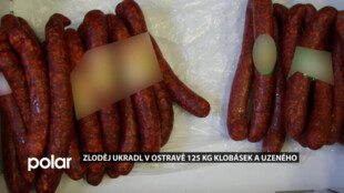Zloděj ukradl v Ostravě 125 kilo klobásek a uzeného. Nakonec přiznal 14 podobných akcí