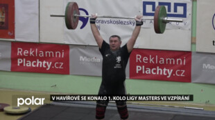 V Havířově se konalo 1. kolo ligy masters ve vzpírání, nad dalšími závody visí otazník