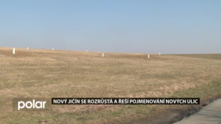 Nový Jičín se rozrůstá a řeší pojmenování nových ulic, nabízí se místní  názvy a osobnosti