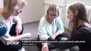 STUDUJ U NÁS: V Krnově se doplňuje pedagogické a zdravotnické vzdělávání