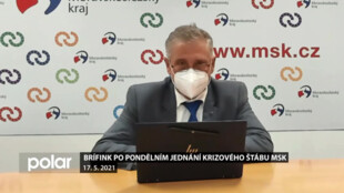 Brífink po jednání Krizového štábu Moravskoslezského kraje - 17. 5. 2021