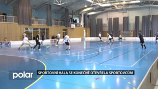 Sportovní hala se konečně otevřela sportovcům