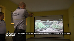Strážníci v Havířově budou zdokonalovat svou střelbu na nové laserové střelnici