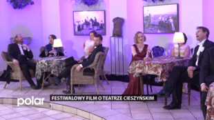 Festiwalowy film o Teatrze Cieszyńskim