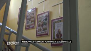 Knihovna výstavami podporuje umělce a připomíná výročí