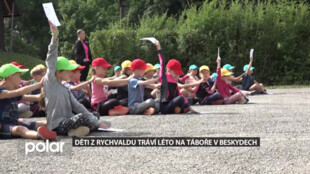 Děti z Rychvaldu tráví  léto na táboře v Beskydech