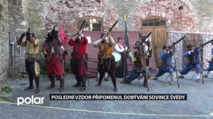 Pocta hrdinům obrany hradu Sovince před Švédy nesla název Poslední vzdor