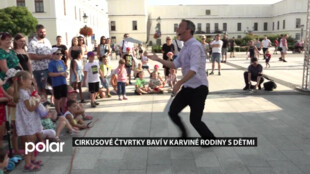 Cirkusové čtvrtky o páté baví v Karviné na náměstí hlavně rodiny s dětmi