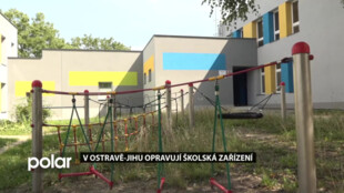 Školská zařízení na Jihu Ostravy procházejí stavebními úpravami