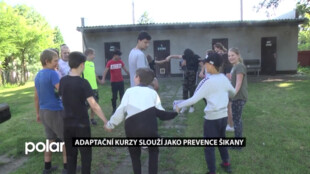 Adaptační kurzy slouží i jako prevence šikany