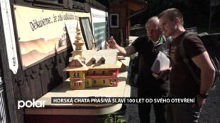 Horská Chata Prašivá oslavila 100 let od svého otevření, u turistů je velmi oblíbená