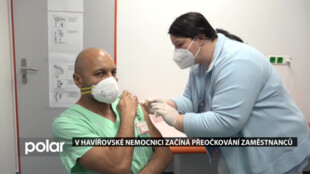 V havířovské nemocnici začíná přeočkování zaměstnanců třetí dávkou