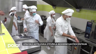 STUDUJ U NÁS: Opavská hotelovka má moderní gastrocentrum