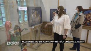 Muzeum Beskyd zve na výstavy místních umělců a Leopolda Parmy