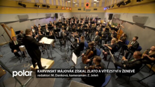 Karvinský dechový orchestr Májovák uspěl na mezinárodní soutěži ve švýcarské Ženevě