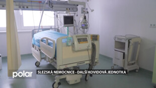 Slezská nemocnice otevřela další covidovou jednotku