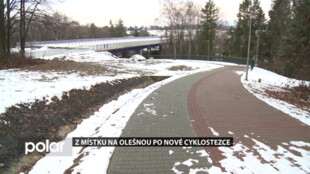 Z Místku na Olešnou už se lidé dostanou pohodlně přes novou cyklostezku